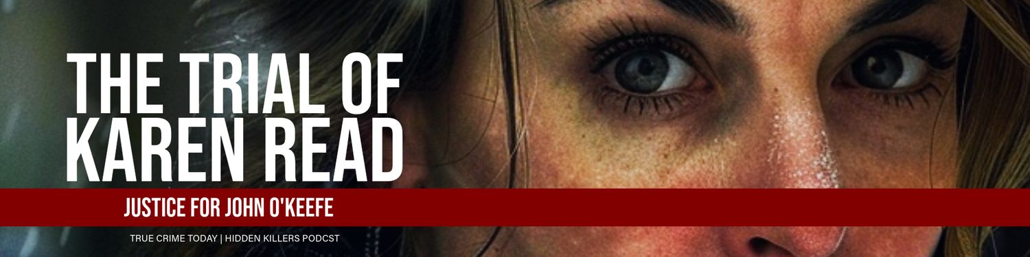 The Trial Of Karen Read | Justice For John O'Keefe